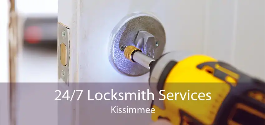 24/7 Locksmith Services Kissimmee