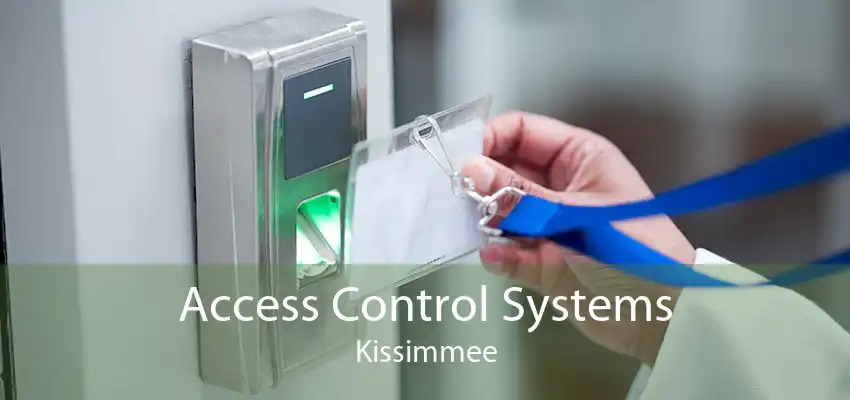 Access Control Systems Kissimmee