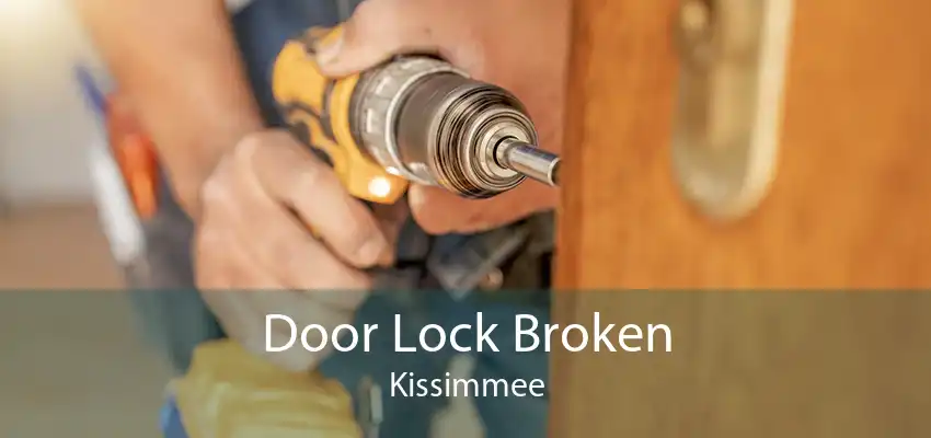 Door Lock Broken Kissimmee