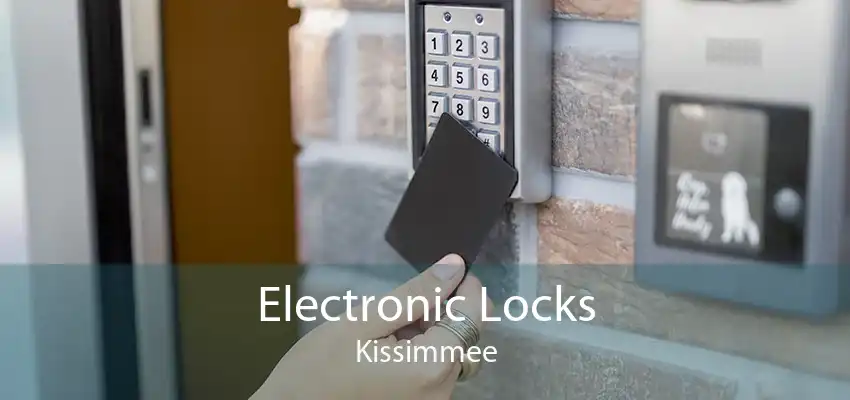 Electronic Locks Kissimmee