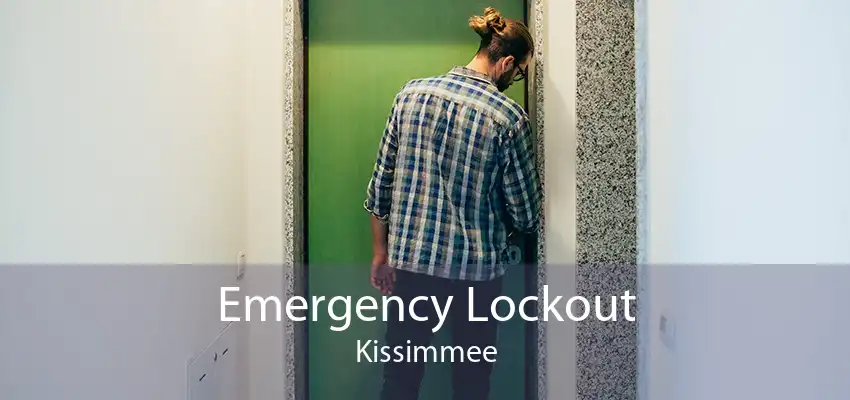 Emergency Lockout Kissimmee