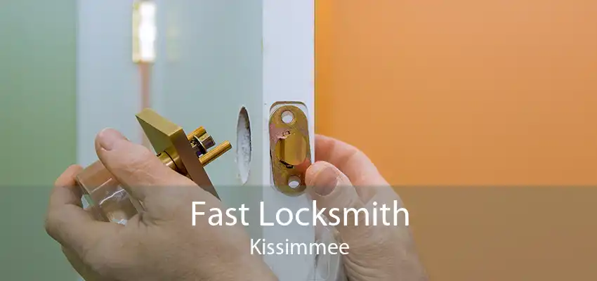 Fast Locksmith Kissimmee
