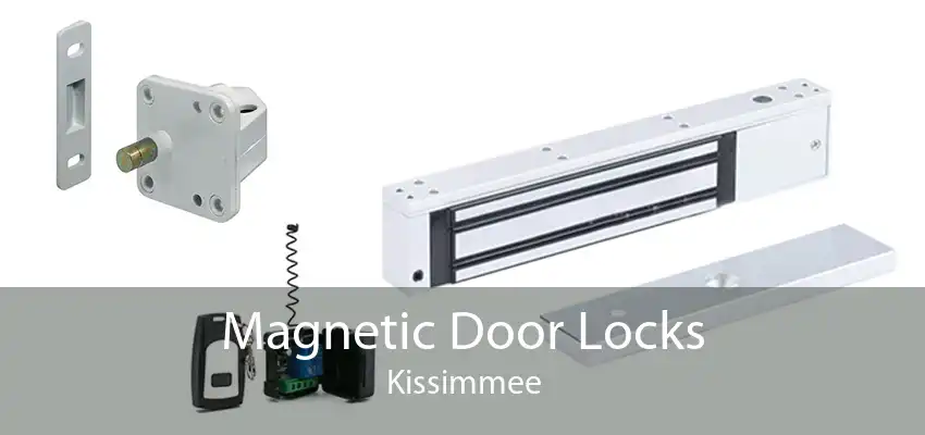 Magnetic Door Locks Kissimmee