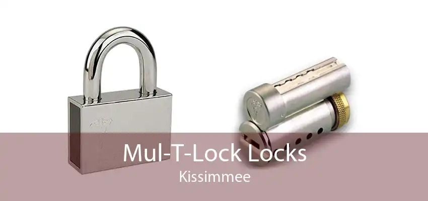 Mul-T-Lock Locks Kissimmee