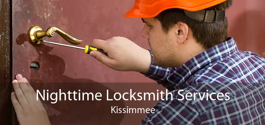 Nighttime Locksmith Services Kissimmee