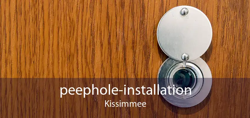peephole-installation Kissimmee