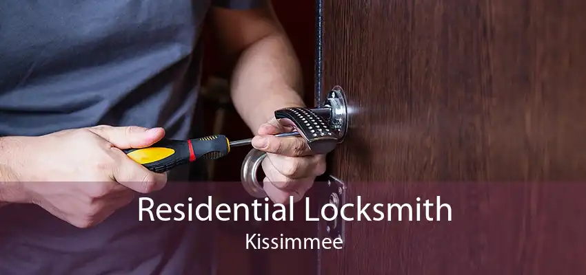 Residential Locksmith Kissimmee