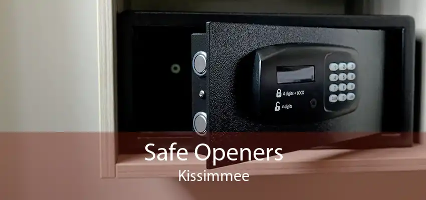 Safe Openers Kissimmee