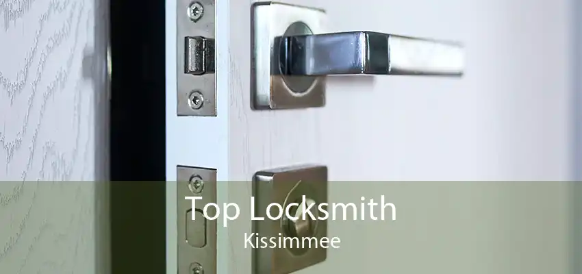 Top Locksmith Kissimmee