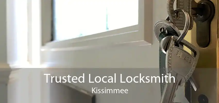 Trusted Local Locksmith Kissimmee